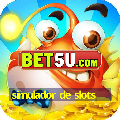 simulador de slots